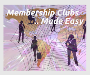 Membership Clubs Made Easy
